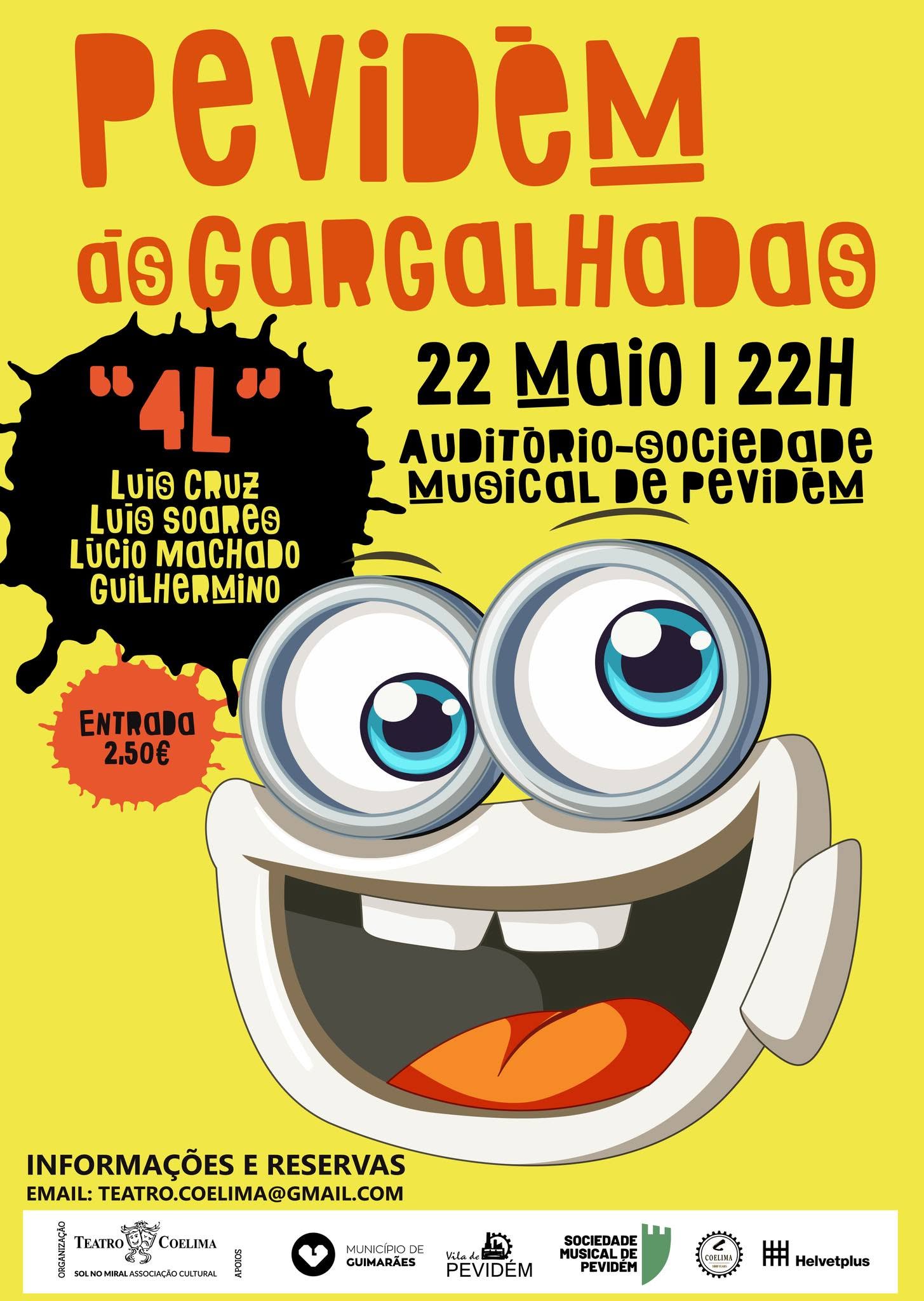 Pevidém às Gargalhadas “4L”